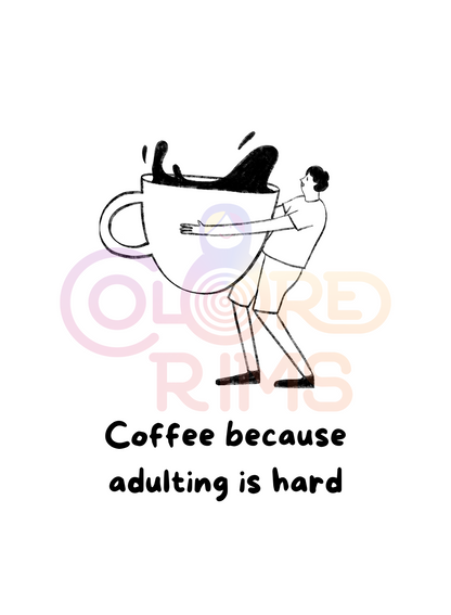 Coffee and Adulting Wall Art